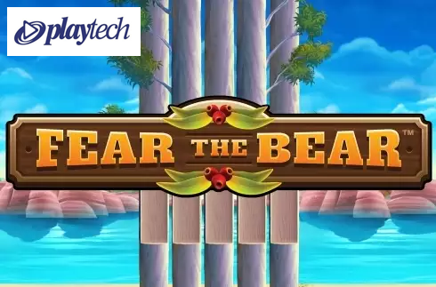 Fear the Bear
